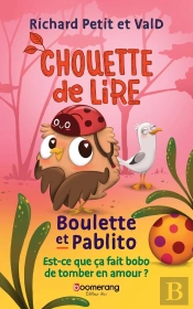 Boulette Et Pablito. Est-Ce Que Ca Fait Bobo De Tomber En Amour ?