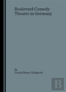 Boulevard Comedy Theatre In Germany