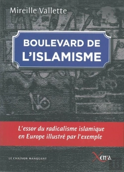 Bertrand.pt - Boulevard De L'Islamisme ; De L'Échec De L'Intégration À La Désintégration De La Démocratie