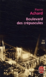 Boulevard Des Crépuscules