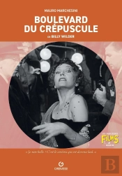 Boulevard Du Crépuscule De Billy Wilder