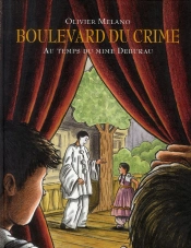 Boulevard Du Crime Au Temps Du Mime Deburau