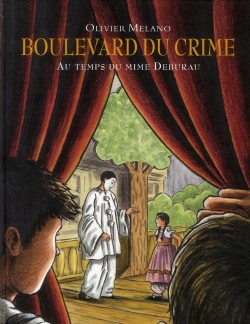 Bertrand.pt - Boulevard Du Crime Au Temps Du Mime Deburau