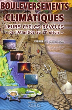 Bertrand.pt - Bouleversements Climatiques, Leurs Cycles Révélés ; De L'Atlantide Au 21ème Siècle