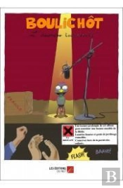Boulichôt ; L'Étourneau Tourneboulé