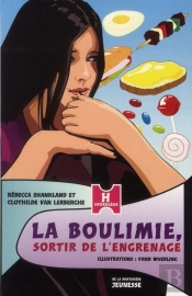 Boulimie, Sortir De L'Engrenage
