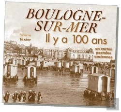 Bertrand.pt - Boulogne-Sur-Mer Il Y A 100 Ans