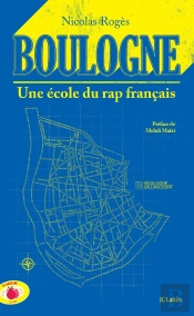 Boulogne : Une École Du Rap Français