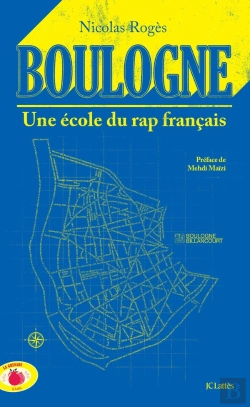 Bertrand.pt - Boulogne : Une École Du Rap Français
