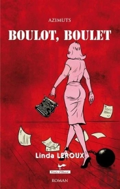 Boulot, Boulet