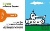 Boum : En Langue Des Yeux / Oui À La Paix
