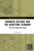 Bouncer Culture And The Nighttime Economy
