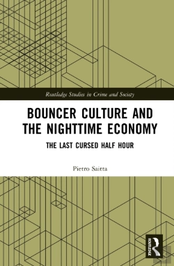Bertrand.pt - Bouncer Culture And The Nighttime Economy