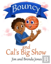 Bouncy And Cal'S Big Show