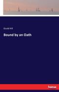 Bound By An Oath