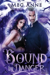 Bound By Danger