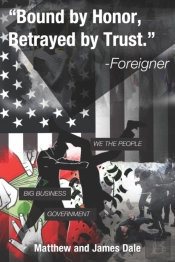 'Bound By Honor, Betrayed By Trust.' -Foreigner.
