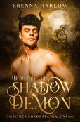 Bound By The Shadow Demon