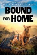 Bound For Home
