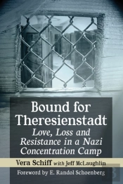 Bound For Theresienstadt