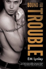 Bound For Trouble