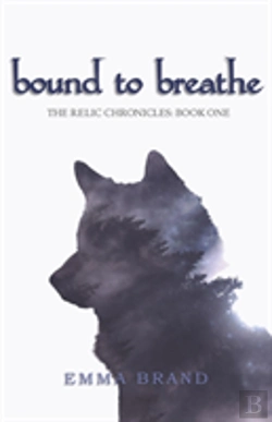 Bertrand.pt - Bound To Breathe - The Relic Chronicles