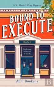 Bound To Execute