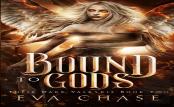 Bound To Gods