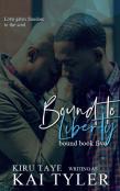 Bound To Liberty