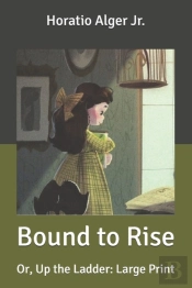 Bound To Rise
