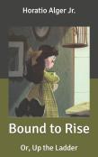 Bound To Rise