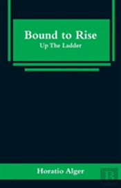 Bound To Rise