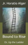 Bound To Rise