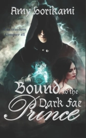 Bound To The Dark Fae Prince (Clean Fantasy Romance)