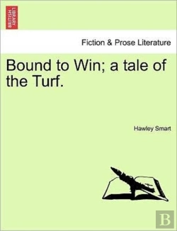 Bertrand.pt - Bound To Win; A Tale Of The Turf.