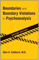 Boundaries And Boundary Violations In Psychoanalysis