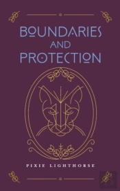 Boundaries And Protection