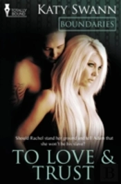 Boundaries: To Love And Trust