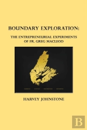 Boundary Exploration: The Entrepreneuria