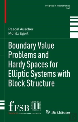 Bertrand.pt - Boundary Value Problems And Hardy Spaces For Elliptic Systems With Block Structure