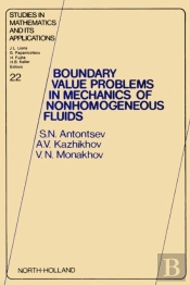 Boundary Value Problems In Mechanics Of Nonhomogeneous Fluids