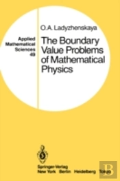 Boundary Value Problems Of Mathematical Physics