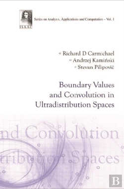 Bertrand.pt - Boundary Values And Convolution In Ultradistribution Spaces