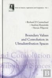 Boundary Values And Convolution In Ultradistribution Spaces