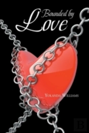 Bounded By Love