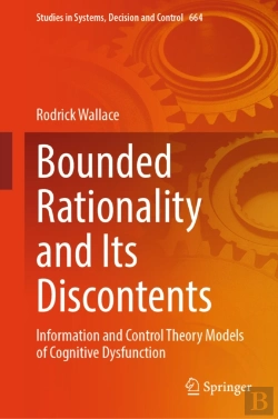 Bertrand.pt - Bounded Rationality And Its Discontents