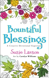 Bountiful Blessings Â€“ A Creative Devotional Experience