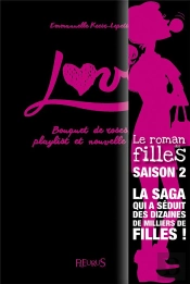 Bouquet De Roses, Playlist Et Nouvelle Vie !
