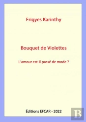 Bouquet De Violettes - L'Amour Est-Il Passe De Mode