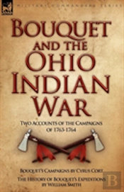 Bouquet & The Ohio Indian War